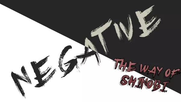 постер игры Negative: The Way of Shinobi
