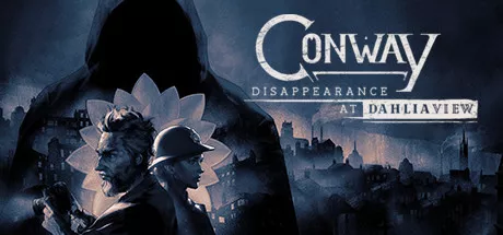 постер игры Conway: Disappearance at Dahlia View