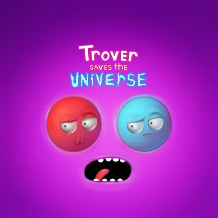 обложка 90x90 Trover Saves the Universe