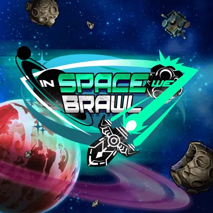 постер игры In Space We Brawl