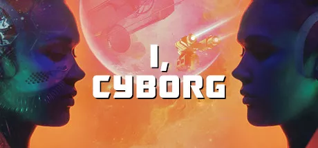 постер игры I, Cyborg