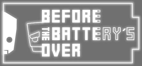 Front Cover for Before the Battery's Over (Windows) (Steam release)