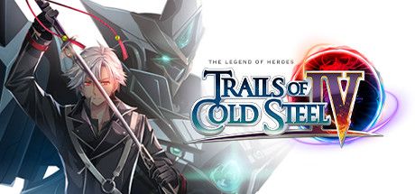 Front Cover for The Legend of Heroes: Trails of Cold Steel IV - The End of Saga (Windows) (Steam release)