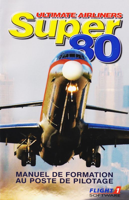 Manual for Ultimate Airliners: Super 80 (Windows): Front (32-page)