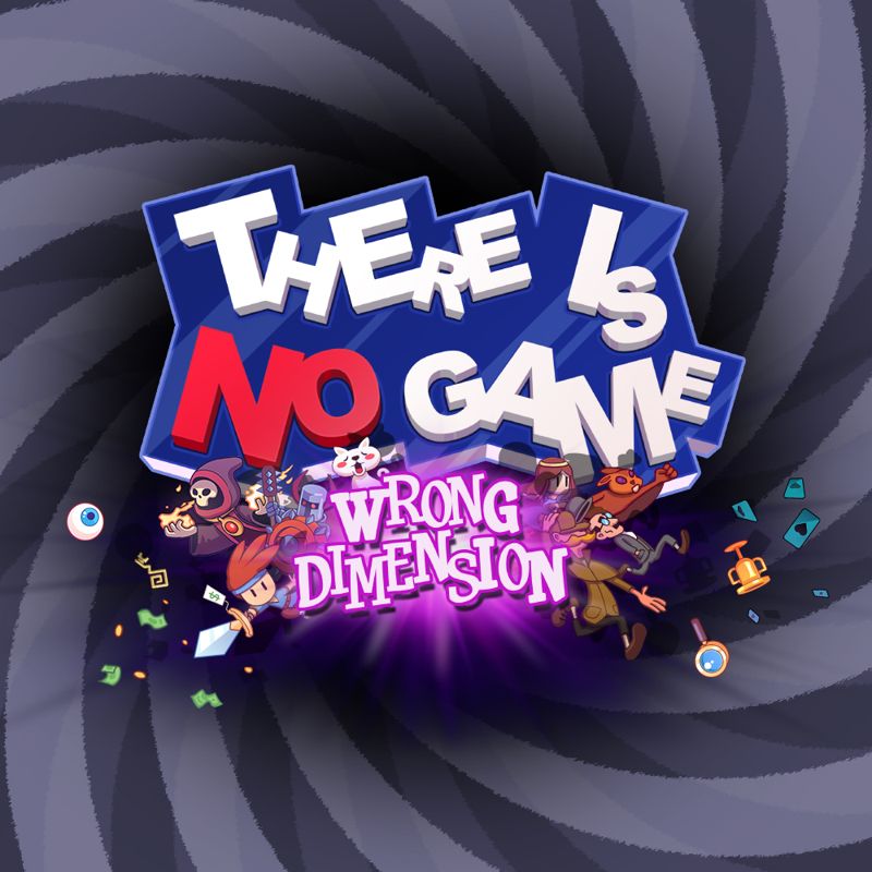 Front Cover for There Is No Game: Wrong Dimension (Nintendo Switch) (download release)