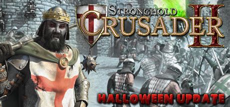 Front Cover for Stronghold Crusader II (Windows) (Steam release): Halloween update