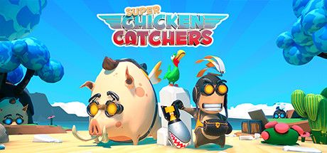 Front Cover for Super Chicken Catchers (Windows) (Steam release): 1st version