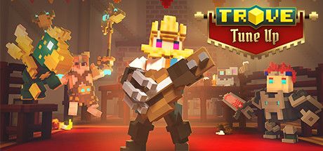 Front Cover for Trove (Windows) (Steam release): Tune Up