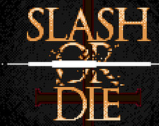 Front Cover for Slash or Die (Windows) (itch.io release)