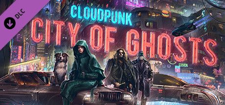 Front Cover for Cloudpunk: City of Ghosts (Windows) (Steam release)