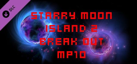 Front Cover for Starry Moon Island 2: Break Out MP10 (Windows) (Steam release)