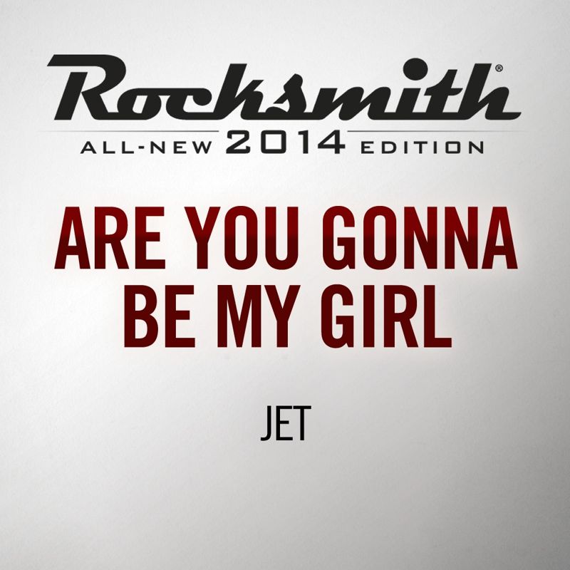 Front Cover for Rocksmith: All-new 2014 Edition - Jet: Are You Gonna Be My Girl (PlayStation 3 and PlayStation 4) (PSN (SEN) release)