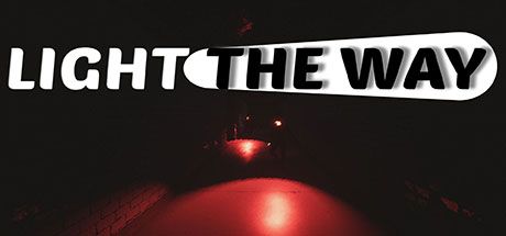 Front Cover for Light the Way (Windows) (Steam release)