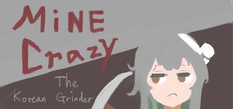 Front Cover for Mine Crazy: The Korean Grinder (Windows) (Steam release)
