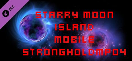 Front Cover for Starry Moon Island: Mobile Stronghold MP04 (Windows) (Steam release)