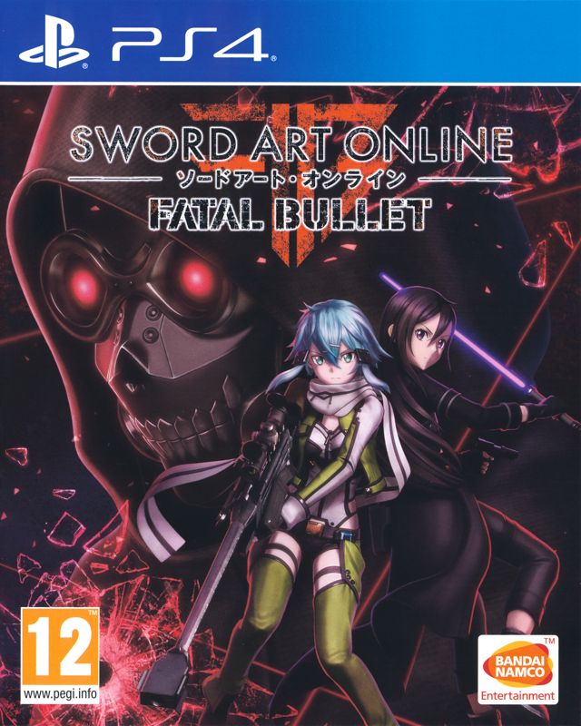 Front Cover for Sword Art Online: Fatal Bullet (PlayStation 4) (General European release): w/o Sticker