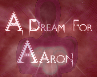 Front Cover for A Dream For Aaron (Windows) (itch.io release)