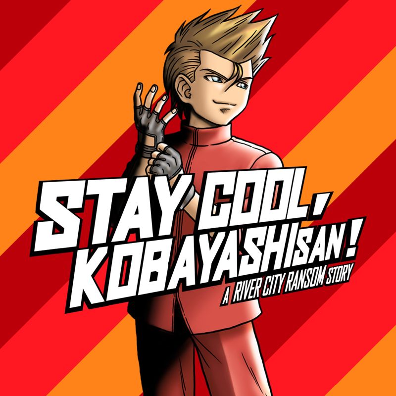 Front Cover for Stay Cool, Kobayashi-san!: A River City Ransom Story (PlayStation 4) (download release)