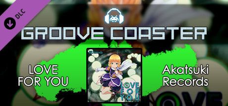 Front Cover for Groove Coaster: Love for You (Windows) (Steam release)