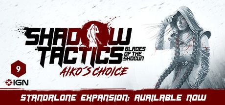 Front Cover for Shadow Tactics: Blades of the Shogun - Aiko's Choice (Linux and Windows) (Steam release): Release day version