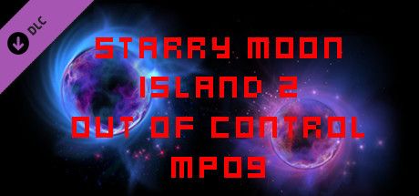 Front Cover for Starry Moon Island 2: Out of Control MP09 (Windows) (Steam release)