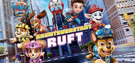 Front Cover for PAW Patrol: The Movie - Adventure City Calls (Windows) (Steam release): German version