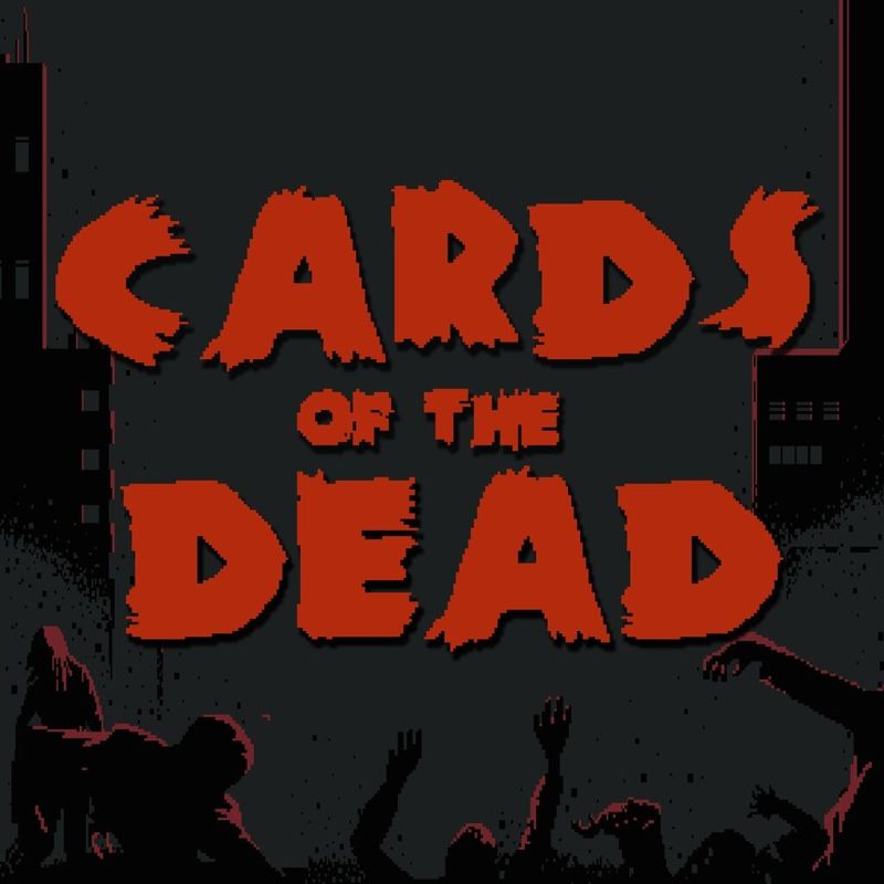 Front Cover for Cards of the Dead (PlayStation 4 and PlayStation 5) (download release)