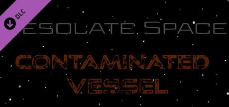 Front Cover for Ambient Channels: Desolate Space - Contaminated Vessel (Windows) (Steam release)