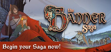 Front Cover for The Banner Saga (Macintosh and Windows) (Steam release): Begin your Saga now!
