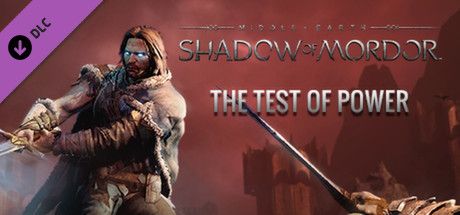 Front Cover for Middle-earth: Shadow of Mordor - Test of Power (Linux and Macintosh and Windows) (Steam release)