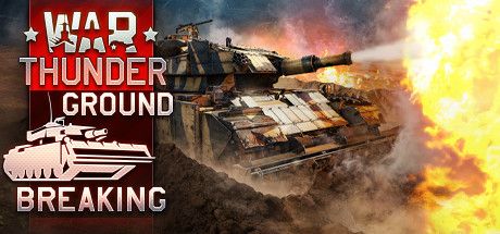 Front Cover for War Thunder (Linux and Macintosh and Windows) (Steam release): Ground Breaking