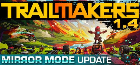 Front Cover for Trailmakers (Windows) (Steam release): Mirror Mode Update (December 2021)