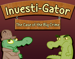 Front Cover for Investi-Gator: The Case of the Big Crime (Macintosh and Windows) (itch.io release)