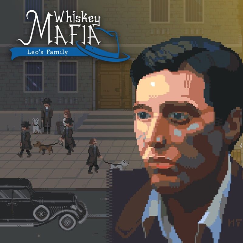 Front Cover for Whiskey. Mafia.: Leo's Family (PlayStation 4) (download release)