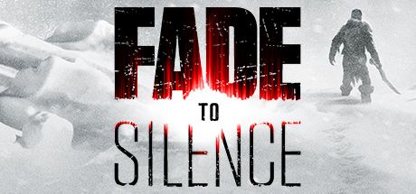 Front Cover for Fade to Silence (Windows) (Steam release)
