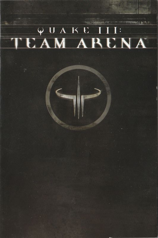 Manual for Quake III: Gold (Macintosh and Windows): Quake III: Team Arena - Front