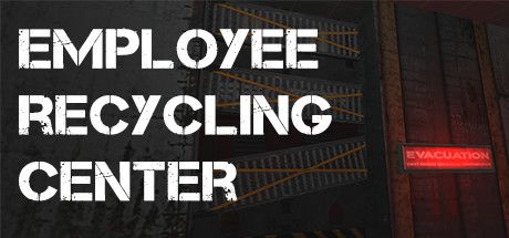 Front Cover for Employee Recycling Center (Linux and Macintosh and Windows) (Steam release)