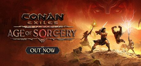 Front Cover for Conan: Exiles (Windows) (Steam release): Age of Sorcery (v3.0) version