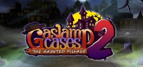 Front Cover for Gaslamp Cases 2: The Haunted Village (Windows) (Steam release)