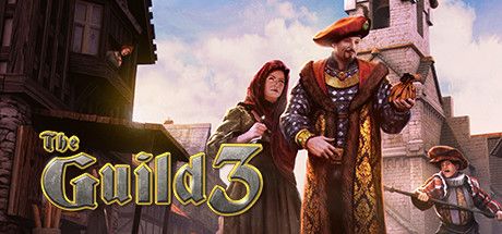 Front Cover for The Guild 3 (Windows) (Steam release): Full release version