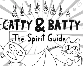 Front Cover for Catty & Batty: The Spirit Guide (Linux and Windows) (itch.io release): 1st version