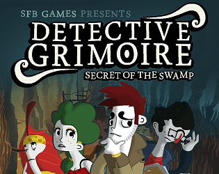 Front Cover for Detective Grimoire: Secret of the Swamp (Macintosh and Windows) (itch.io release)