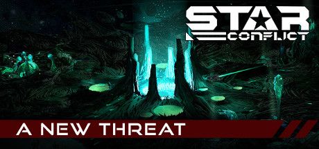 Front Cover for Star Conflict (Linux and Macintosh and Windows) (Steam release): Star Conflict: A New Threat