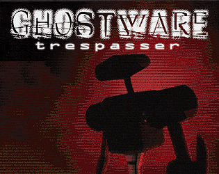 Front Cover for Ghostware: Trespasser (Windows) (itch.io release)