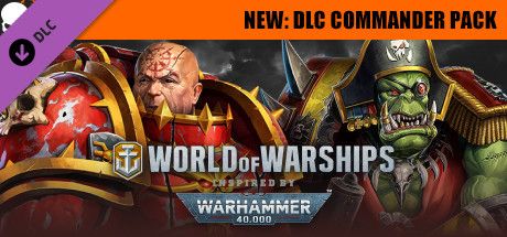 Front Cover for World of Warships × Warhammer 40,000: Chaos and Ork Commander Pack (Windows) (Steam release)