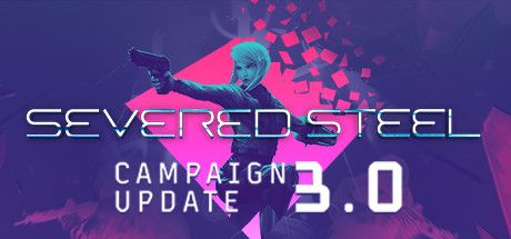 Front Cover for Severed Steel (Windows) (Steam release): Campaign Update 3.0 version (20 January 2022)