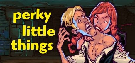 Front Cover for Perky Little Things (Linux and Macintosh and Windows) (Steam release): 2020 version