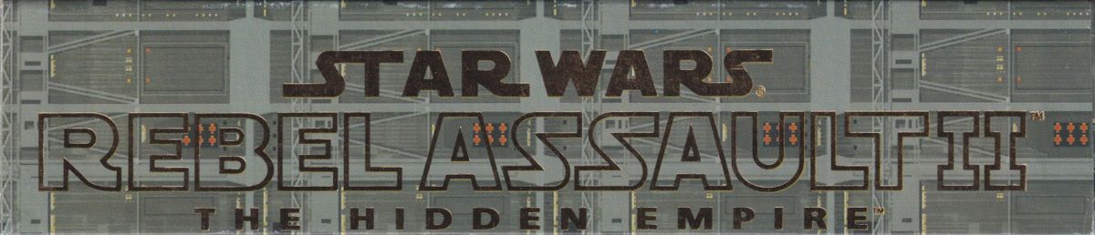 Spine/Sides for Star Wars: Rebel Assault II - The Hidden Empire (DOS and Windows) (2nd German release (Complete German) - re-release): Top
