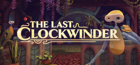 Front Cover for The Last Clockwinder (Windows) (Steam release)