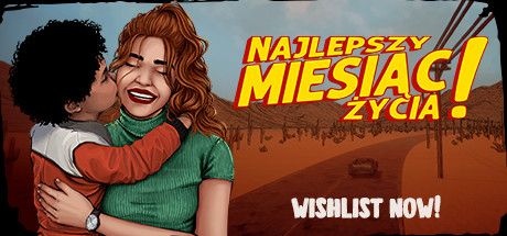 Front Cover for Best Month Ever! (Windows) (Steam release): "Wishlist Now!" Polish cover version